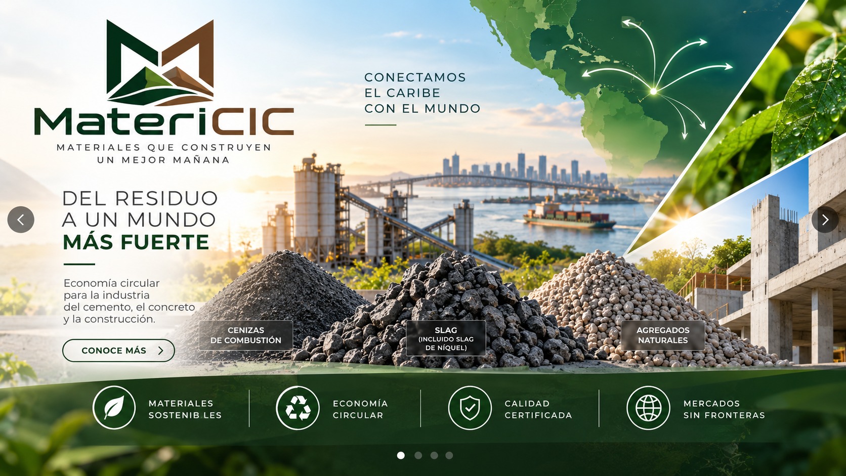 MateriCIC conecta el Caribe con el mundo: del residuo a un mundo más fuerte. Cenizas de combustión, slag y agregados; economía circular y calidad certificada.